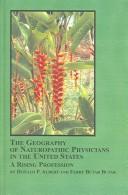 Cover for The Geography of Naturopathic Physicians