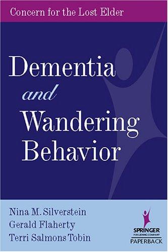 Cover for Dementia And Wandering Behavior