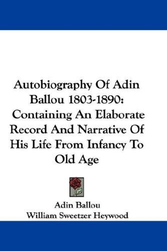 Cover for Autobiography Of Adin Ballou 1803-1890