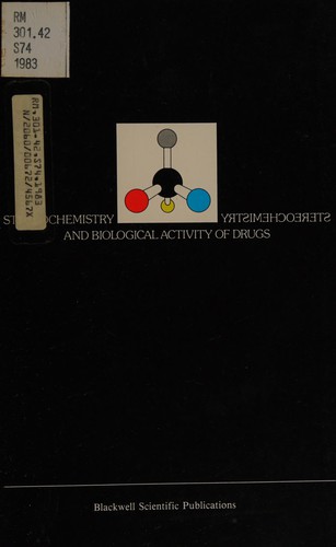 Cover for Stereochemistry and biological activity of drugs