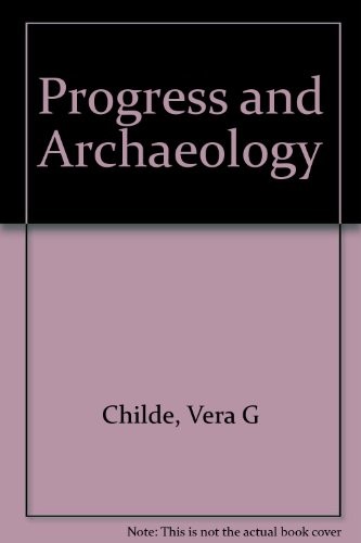 Cover for Progress and archaeology.