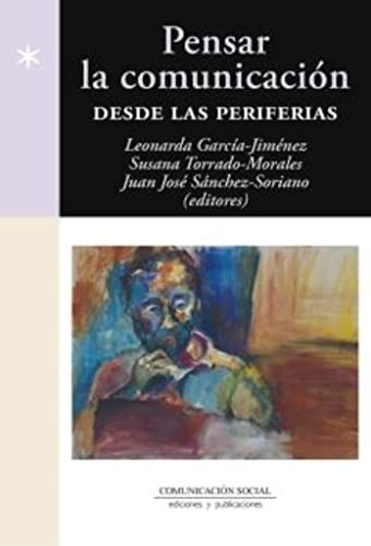 Cover for Pensar la comunicación desde las periferias