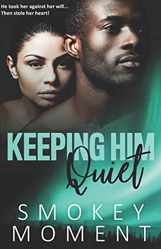 Cover for Keeping Him Quiet