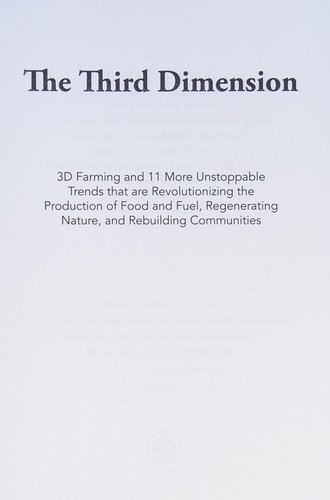 Cover for The Third Dimension - Restoring Natural Resources & The Environment to Rebuild Communities