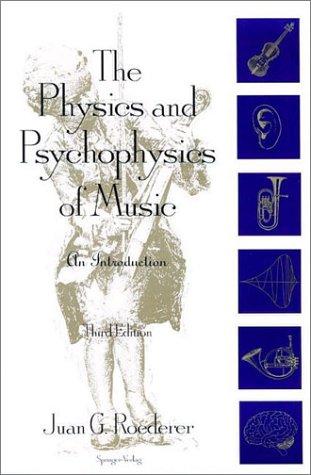 Cover for The Physics and Psychophysics of Music