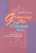 Cover for Growing up the Chinese Way