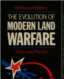 Cover for The evolution of modern land warfare