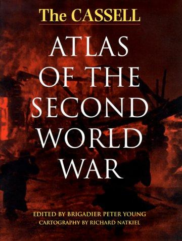 Cover for The Cassell Atlas Of The Second World War