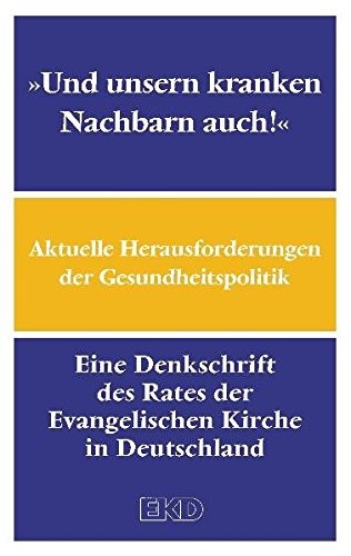 Cover for "Und unsern kranken Nachbarn auch!"