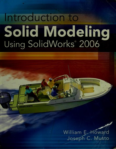 Cover for Introduction to solid modeling using SolidWorks 2006