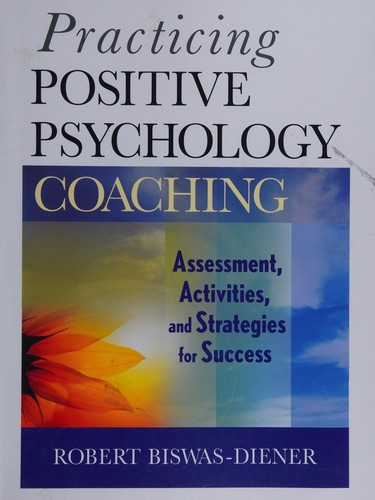 Cover for Practicing positive psychology coaching