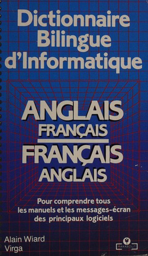 Cover for Dictionnaire Bilingue D'Informatique