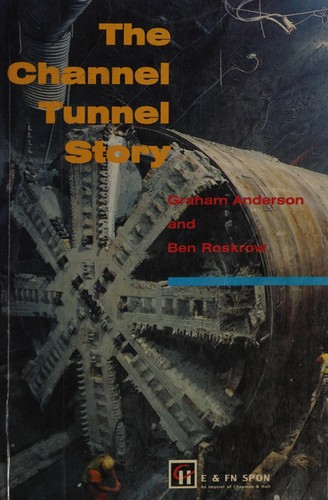 Cover for The Channel Tunnel story