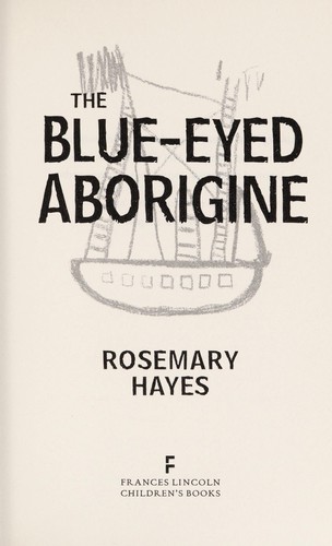 Cover for The blue-eyed aborigine