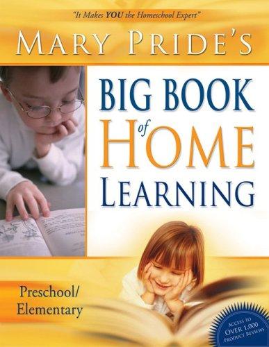 Cover for Mary Pride's Big Book of Home Learning