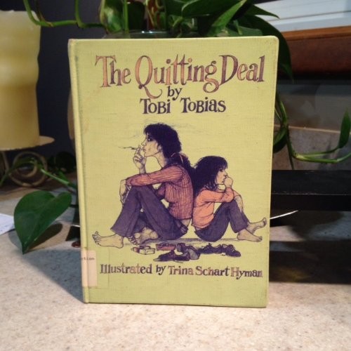 Cover for The quitting deal.