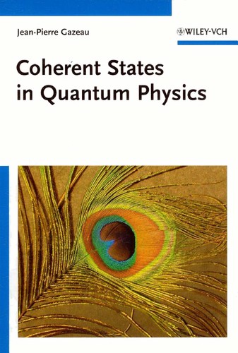 Cover for Coherent states in quantum physics