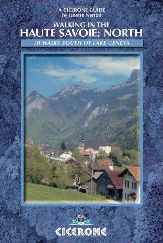 Cover for Walking in the Haute Savoie (Cicerone Mountain Walking)