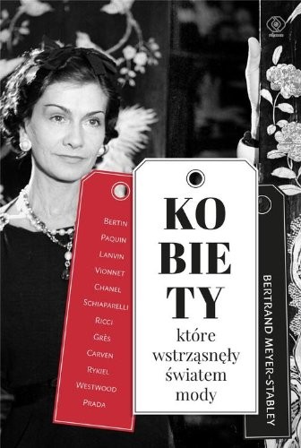 Cover for Kobiety, ktore wstrzasnely swiatem mody