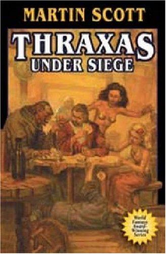 Cover for Thraxas Under Siege (Thraxas)