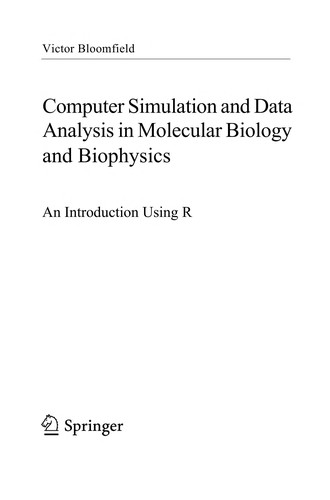 Cover for Computer simulation and data analysis in molecular biology and biophysics