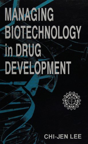 Cover for Managing biotechnology in drug development