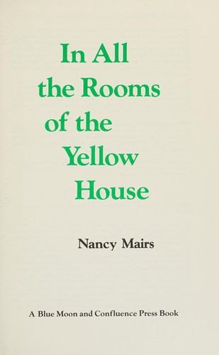 Cover for In all the rooms of the yellow house