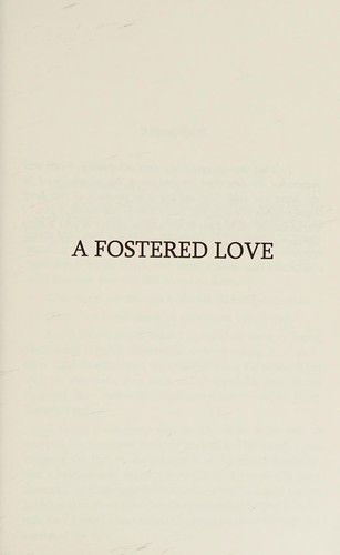 Cover for fostered Love