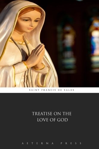 Cover for Treatise on the Love of God
