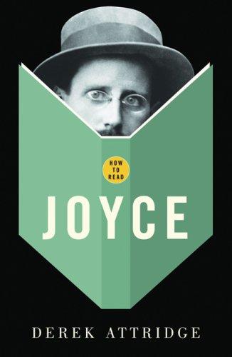 Cover for How to Read Joyce (How to Read)