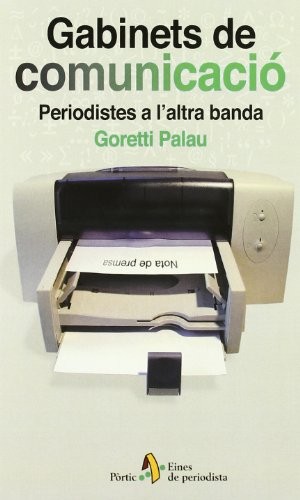 Cover for Gabinets de comunicació. Periodistes a l'altra banda