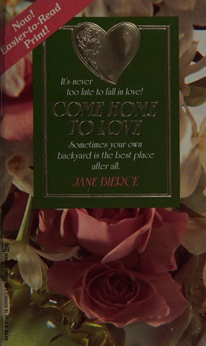 Cover for Come Home to Love (Easier-To-Read Print)