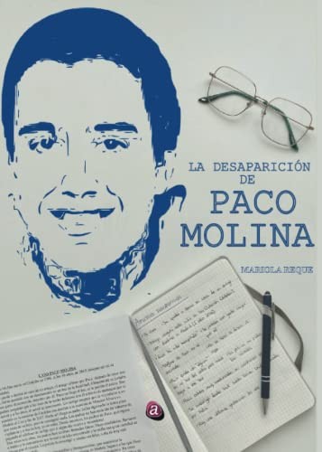 Cover for la desaparición de paco molina