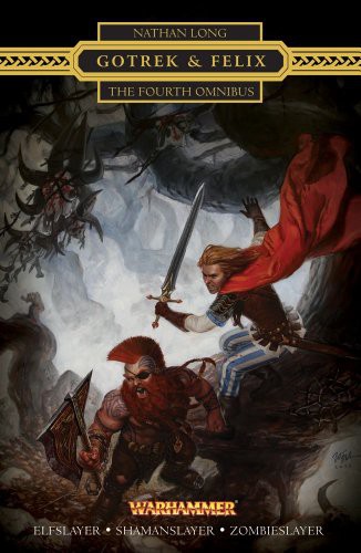 Cover for Gotrek & Felix