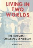 Cover for Living in Two Worlds