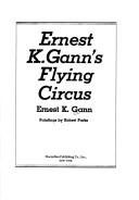Cover for Ernest K. Gann's Flying circus
