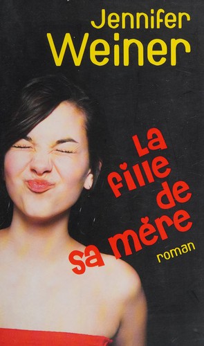 Cover for La fille de sa mère
