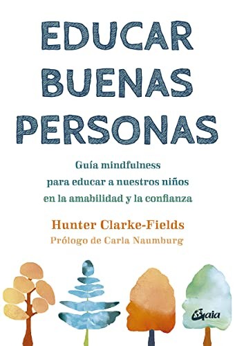Cover for Educar buenas personas