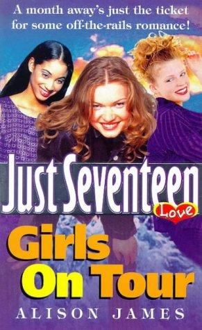 Cover for Girls on Tour (Just Seventeen)