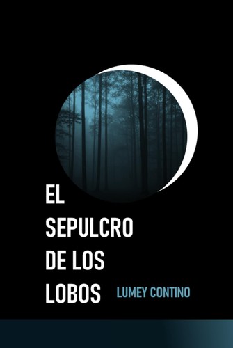Cover for El Sepulcro de Los Lobos