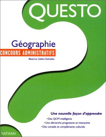 Cover for Questo. Géographie. Concours administratifs