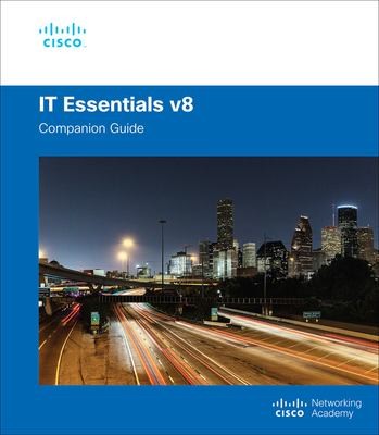 Cover for IT Essentials Companion Guide V8