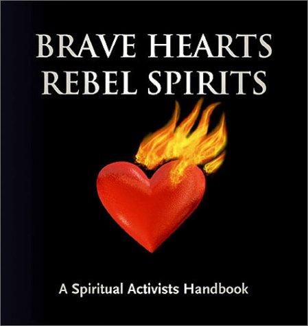 Cover for Brave Hearts, Rebel Spirits