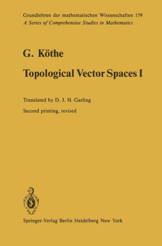 Cover for Topological Vector Spaces I (Grundlehren der mathematischen Wissenschaften)