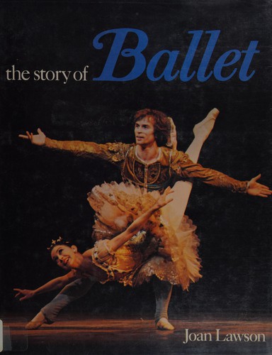 Cover for The story of ballet