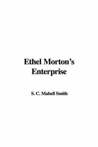 Cover for Ethel Morton's Enterprise