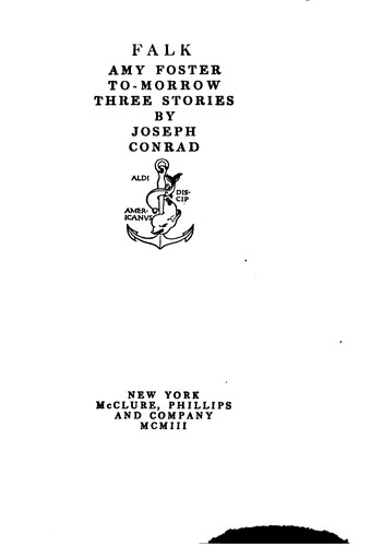 Cover for Falk: Amy Foster ; To-morrow : Three Stories