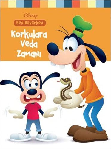 Cover for Korkulara Veda Zamani;Disney - Ben Büyürken