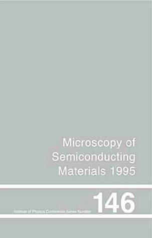 Cover for Microscopy and Semiconducting Materials 1995