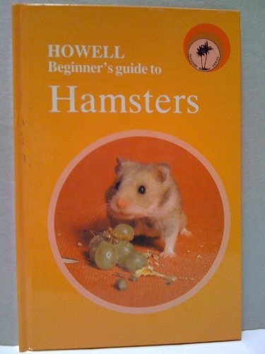Cover for Howell beginner's guide to hamsters